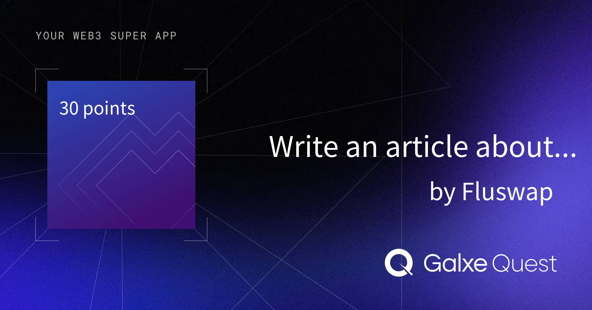 Write an article about Fluswap Parthenon Testnet by Fluswap | Galxe Quest