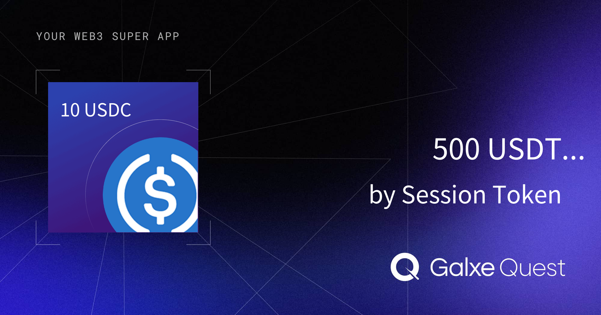 500-usdt-community-building-giveaway-by-session-token-galxe-quest