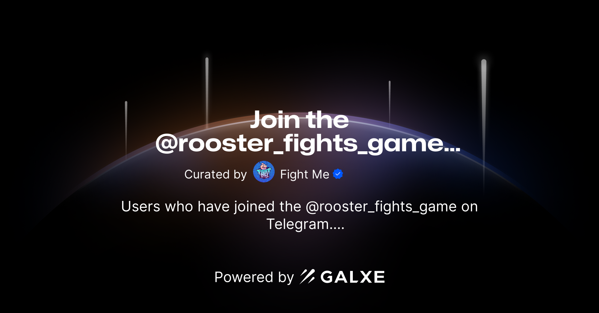 Join the rooster fights game on telegram credential galxe