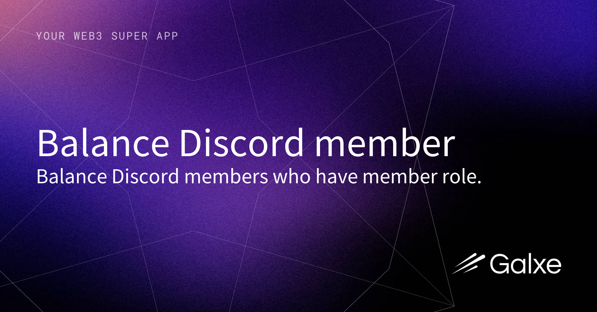 Balance discord member credential galxe