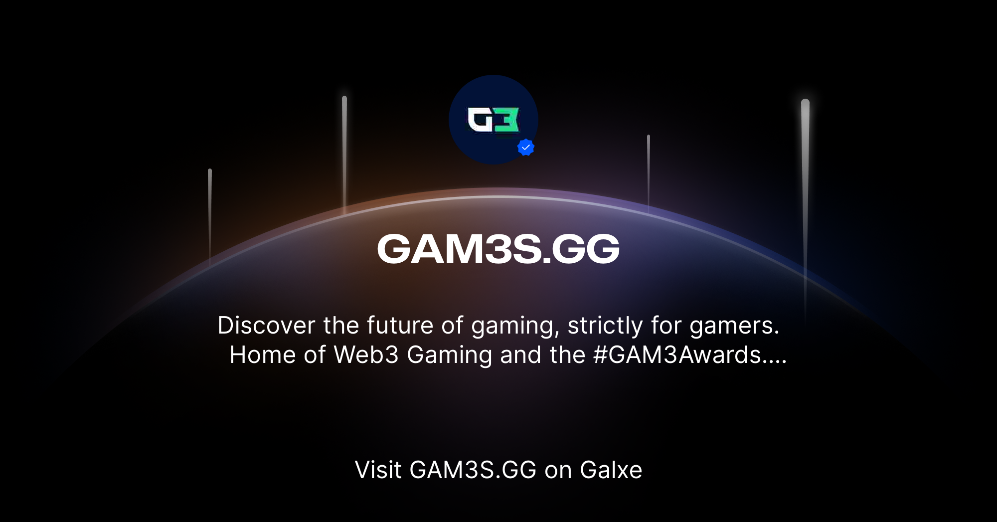 Join GAM3S GG On Galxe Join GAM3S GG On Galxe