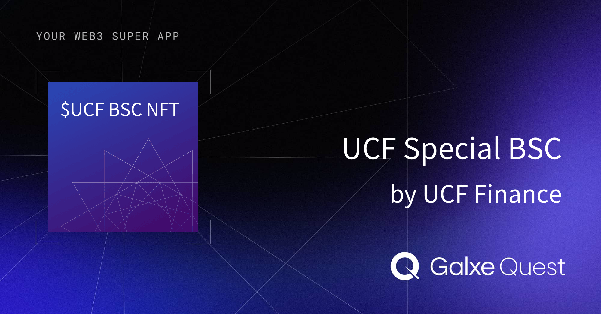 UCF Special BSC by UCF Finance Galxe Quest
