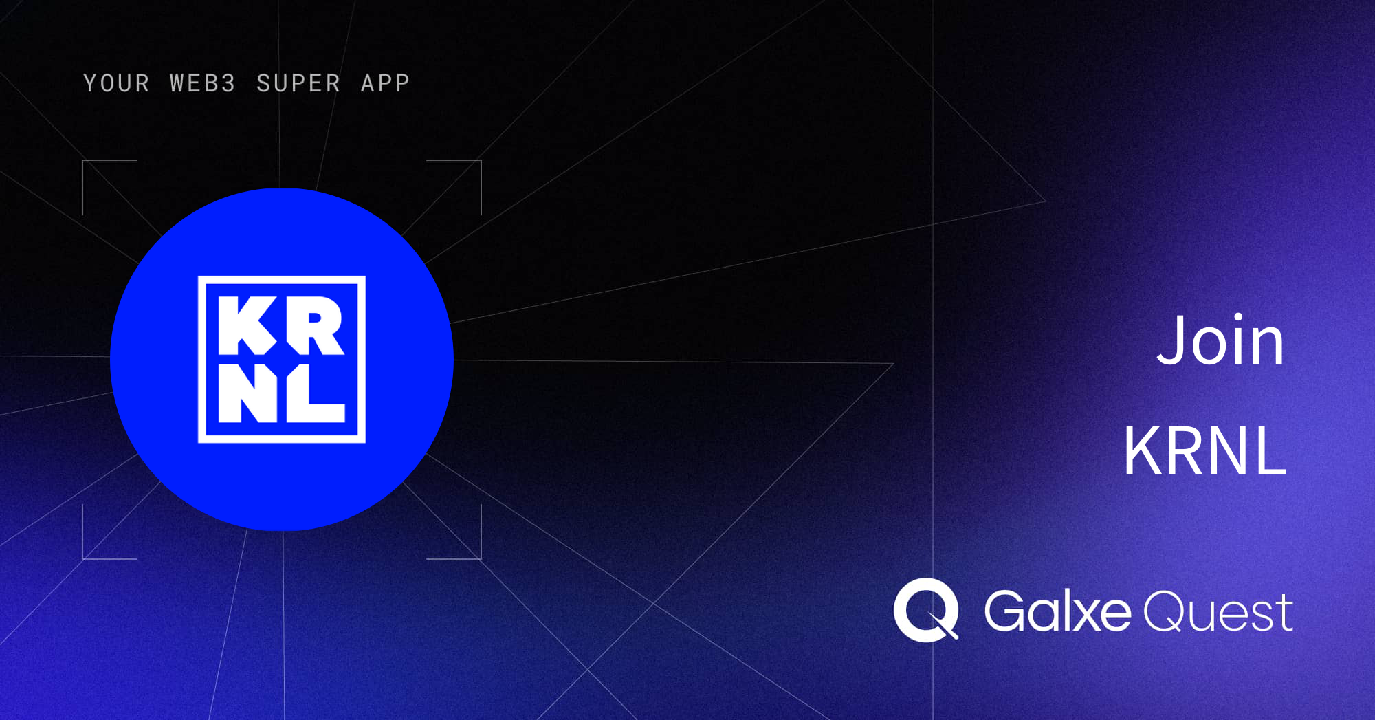 Join KRNL On Galxe Quest join-krnl-on-galxe-quest